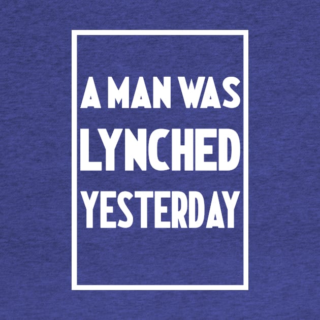 A Man Was Lynched Yesterday 1920 2 by mamanhshop